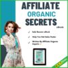 Affiliate Organic Secrets