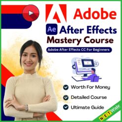 Adobe After Effects Mastery Course