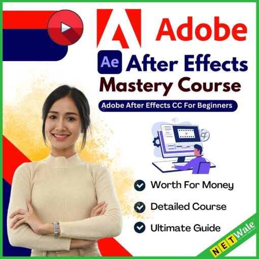 Adobe After Effects Mastery Course