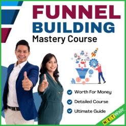 Funnel Building Mastery Course