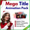 Mega Title Animation Pack