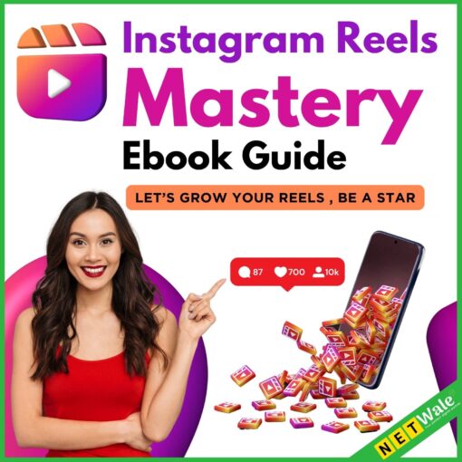 Instagram Reels Mastery Ebook Guide