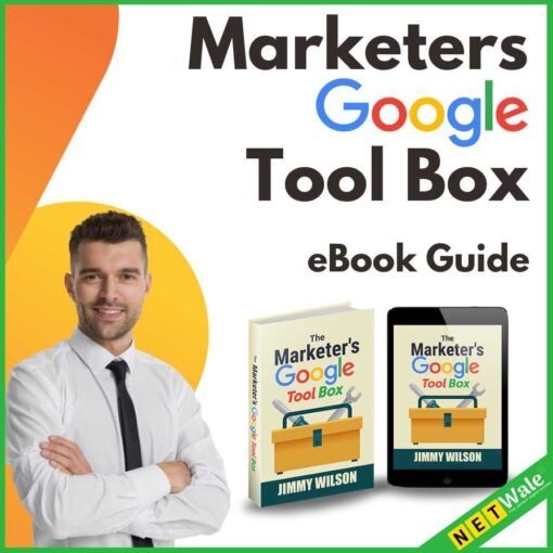 Marketers Google Tool Box