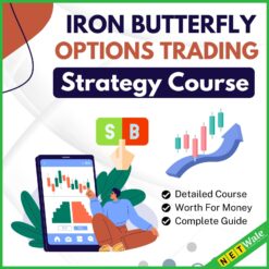 Iron Butterfly Options Trading Strategy Course