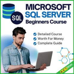 Microsoft SQL Server Beginners Course