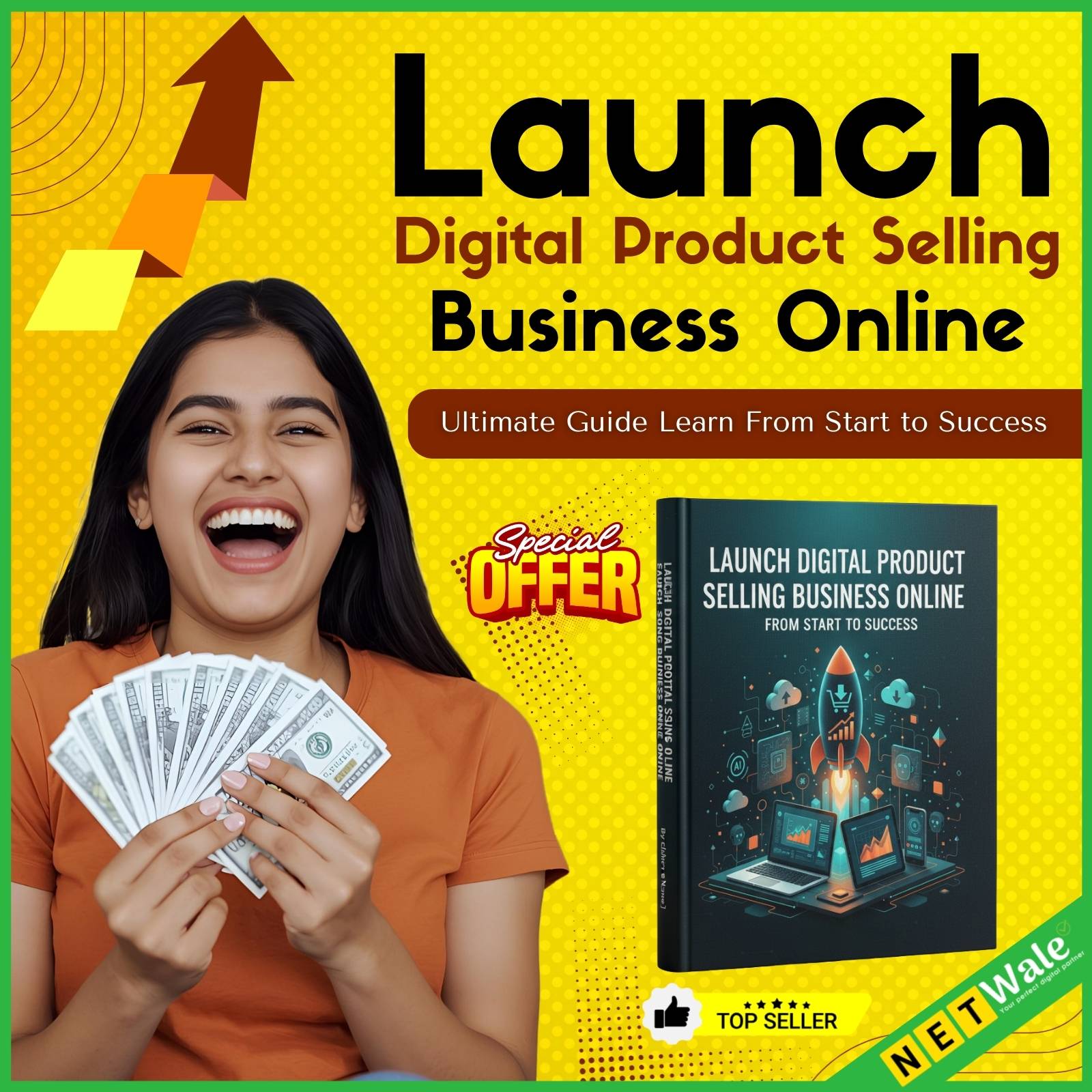 Launch Digital Product Selling Business Online - From Start to Success.