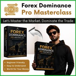 Forex Dominance Pro Masterclass