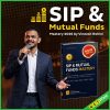 SIP & Mutual Funds Mastery 2026 by Vineesh Rohini